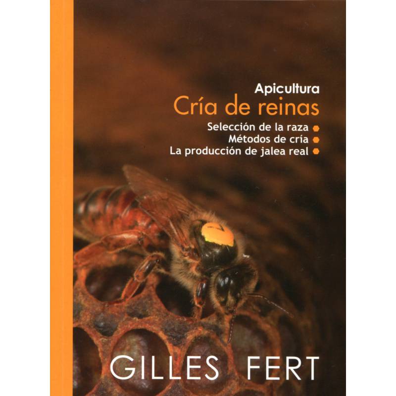 Libro L’ALLEVAMENTO DI REGINE Gilles Fert