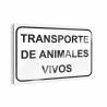 Schild "Transport lebender Tiere"