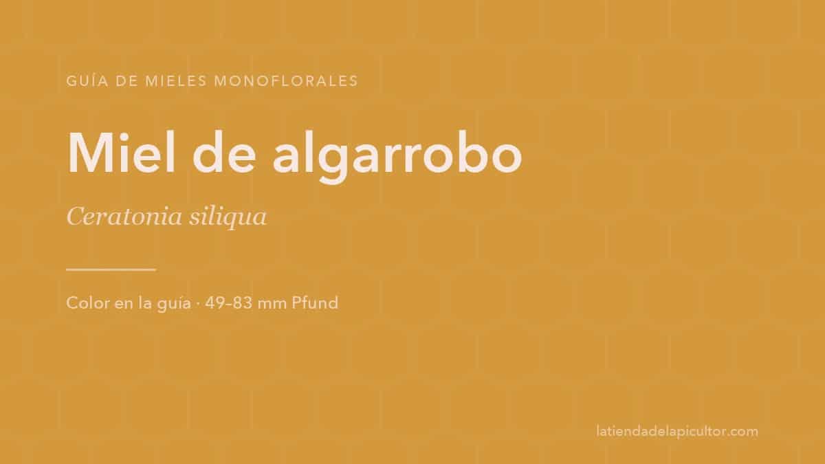 Portada de la ficha de miel de algarrobo: el fondo reproduce el color de esta miel en la escala Pfund (49–83 mm Pfund).