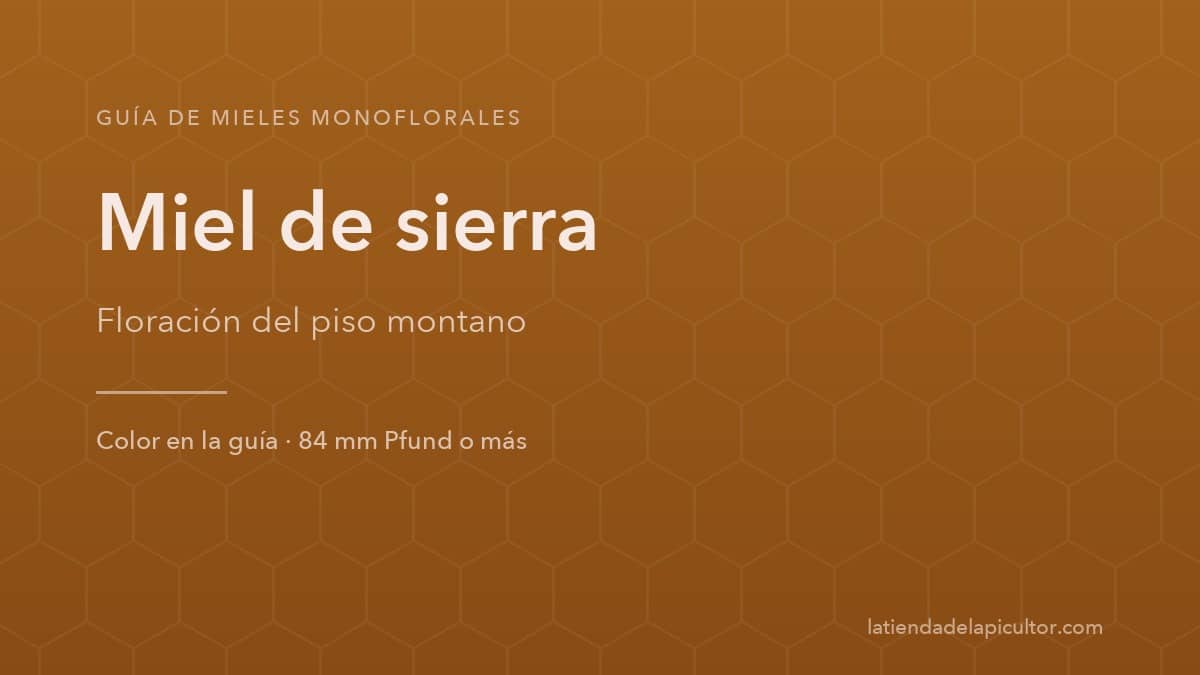 Portada de la ficha de miel de sierra: el fondo reproduce el color de esta miel en la escala Pfund (84 mm Pfund o más).
